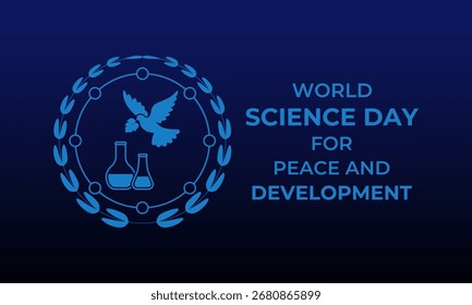 El Día Mundial de la Ciencia para la Paz y el Desarrollo, celebrado el 10 de noviembre, destaca el papel de la ciencia en la sociedad, promueve la paz y el desarrollo sostenible. Afiche de Anuncio, medios sociales, antecedentes. Eps.