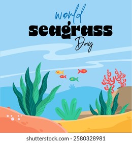 World Seagrass Day - Celebrating Marine Life and Ecosystem Conservation