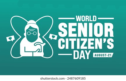 World Senior Citizen's Day is observed every year on August 21. The day is known to increase awareness.  Banner poster and happy mature couple. Vector art