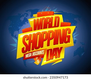 World Shopping Day sale, mega discounts, Shopping Day vector web banner template