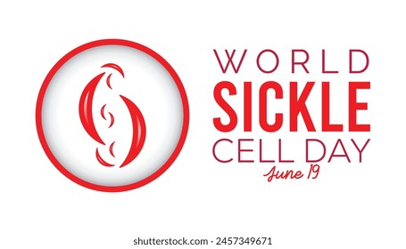 Der World Sickle Cell Day jedes Jahr im Juni. Vorlage für Hintergrund, Banner, Karte, Poster mit Textinschrift.