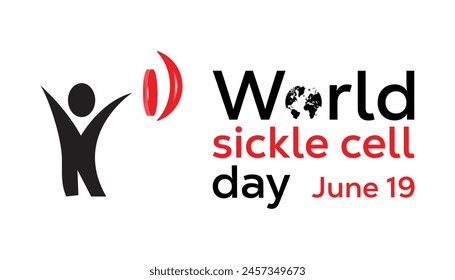 Der World Sickle Cell Day jedes Jahr im Juni. Vorlage für Hintergrund, Banner, Karte, Poster mit Textinschrift.