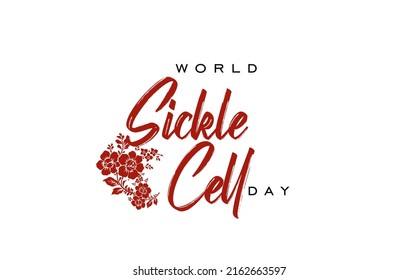 World Sickle Cell Day, Holiday concept. Template for background, banner, card, poster, t-shirt with text inscription, vector eps 10