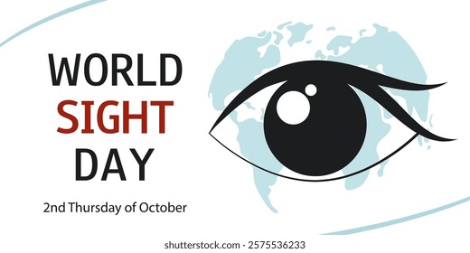 World Sight Day. Horizontal white background with silhouette of eye, world map and text. Template for banner, poster, flyer, medical presentation.