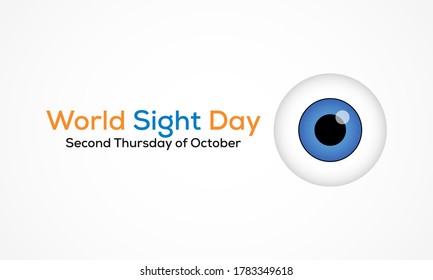 World Sight Day, observed annually on the second Thursday of October, is a global event meant to draw attention on blindness and vision impairment. Vector illustration.