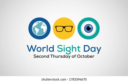 World Sight Day, Observed Annually On The Second Thursday Of October, Is A Global Event Meant To Draw Attention On Blindness And Vision Impairment. Vector Illustration.