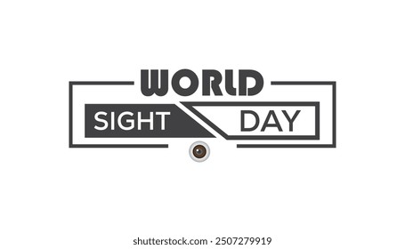 World Sight Day is observed every year on October. Medical Healthcare Awareness concept. background, placard, banner template Vector illustration design.