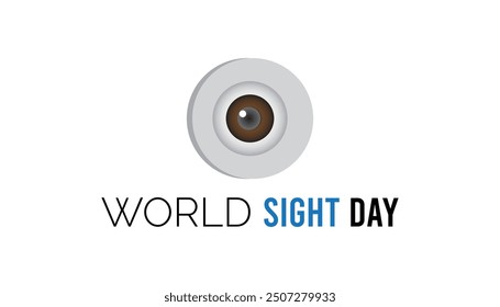 World Sight Day is observed every year on October. Medical Healthcare Awareness concept. background, placard, banner template Vector illustration design.