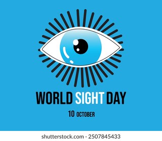 World Sight Day. October 10. Global event meant to draw attention on blindness and vision impairment. Vector illustration.