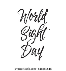 world sight day, text design. Vector calligraphy. Typography poster. Usable as background.