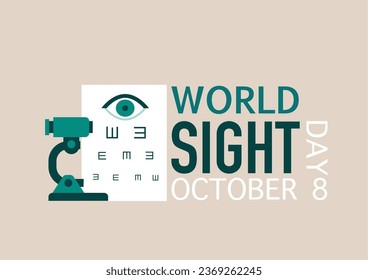 World Sight day (WSD) is observed every year in October, it is a global event meant to draw attention on blindness and vision impairment. Vector illustration