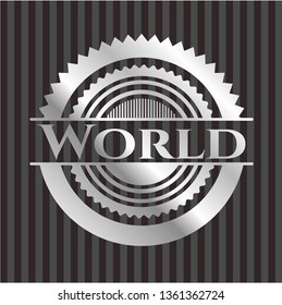 World silvery shiny badge