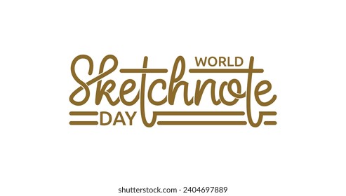 World Sketchnote Day Handwriting text calligraphy inscription vector illustration. Great for helping one remember better, and it lifts the mood because of the cute graphics.