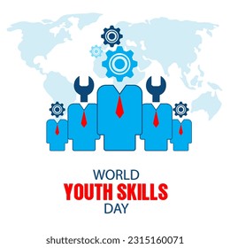 World Skills Day, also known as World Youth Skills Day, is observed on July 15th every year.