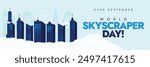 World Skyscraper Day, 3rd September. Skyscraper day cover banner with multiple tall buildings in dark blue colour, silhouette buildings in  background, white birds flying near the buildings. 