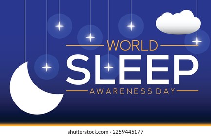 world Sleep awareness day is an annual event celebrated each year in March. This is an opportunity to stop and think about your sleeping habits,Vector Illustration background design.