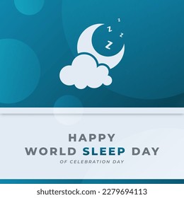 World Sleep Day Celebration Vector Design Illustration for Background, Poster, Banner, Advertising, Greeting Card