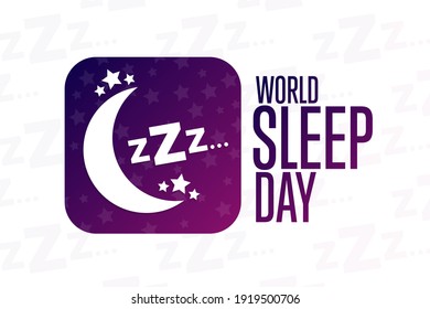 World Sleep Day. Holiday concept. Template for background, banner, card, poster with text inscription. Vector EPS10 illustration