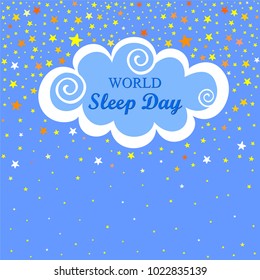 World Sleep Day. International holiday.  Space for text. Night time sky.  Vector illustration.