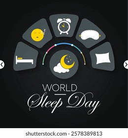 World Sleep day is observed every year in March, intended to be a celebration of sleep and a call to action on important issues related to sleep. Vector illustration