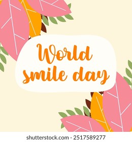 World Smile Day. International Day of Happiness. Lettering in for print and posters. Vector Template Design Illustration.