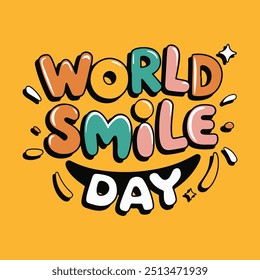 World Smile Day joyful vector post or banner with a yellow backdrop design.