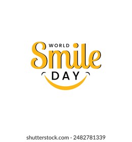 World smile day lettering, Typography, Smile day