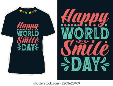 World Smile Day T-shirt Design
