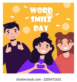 World Smile Day. Vector stock illustration. Yellow background. Characters in flat and modern style. Girls and boys are smiling. Friendship