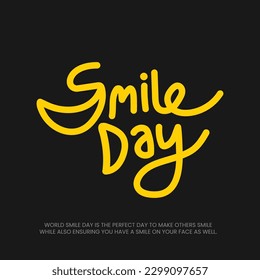 World Smile Day Vector Template Design Illustration. Smile day greeting card lettering design with smile sign.