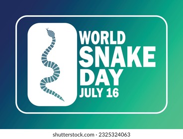 World Snake Day. Vector illustration. July 16. for greeting card, poster and banner