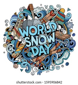 World Snow Day hand drawn cartoon doodles illustration. Funny objects and elements poster design. Cold season outdoor activities elements and objects cartoon background.