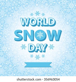 World snow day title with Snowflake pattern,ornament background,Winter elements.Christmas,new year holiday decor.Vector Shape,crystal stars.Design template,poster.International sports  day vector