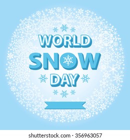World snow day title with Snowflake circle wreath frame background,Winter elements.Christmas,new year holiday decor.Vector Shape,crystal stars.Design template,poster.International sports day vector