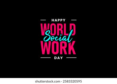 World Social Work Day holiday concept