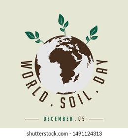 World soil day with 3 leaf on world globe