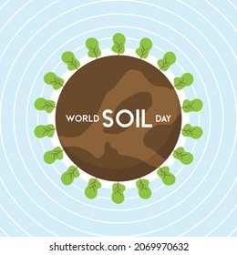 World soil day. 5 December. Vector illustration earth and trees. Design vector illustration for poster background and banner design.