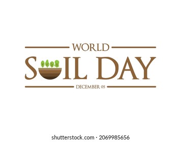 World soil day. 5 December. Concept for banner or poster design. Flat design vector illustration.