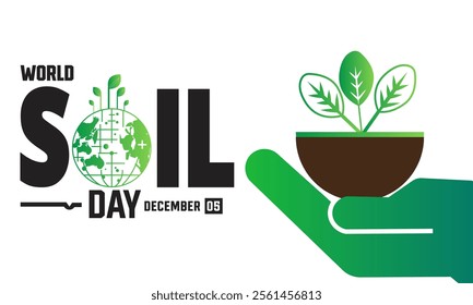 World soil day. Celebrated world soil day on December 5th.. Holiday concept. suitable for placard, background, Greeting Card, Poster design template with text inscription, standard Social Media Post.