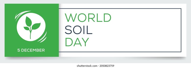 World Soil Day, Held On 5 December.