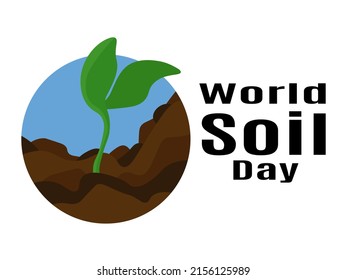 World Soil Day, idea for poster, banner, flyer or postcard vector illustration