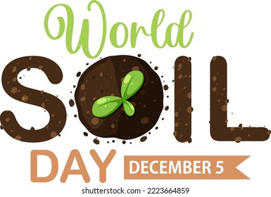 World soil day text for banner or poster design illustration