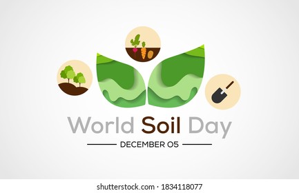 World Soil Day (WSD) is held annually on 5 December as a means to focus attention on the importance of healthy soil and to advocate for the sustainable management of soil resources. Vector design.