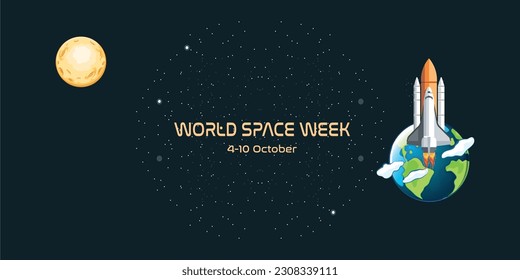 Semana Mundial del Espacio. 4 a 10 de octubre. Concepto de vacaciones. Plantilla para fondo, banner, tarjeta, afiche con inscripción de texto.