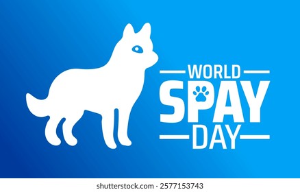 World spay day background banner or poster design template. observed every year in February. Holiday concept. Use to any Template, card, poster, placard, template.