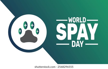 World Spay Day background template. Perfect for banners, cards, posters, and social media . Vector design with text inscription and classic color for a professional look