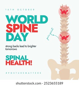 Día Mundial de la Columna. 16 de octubre Anuncio de celebración del día de la columna vertebral con una vista interna de una columna vertebral con manchas rojas que resaltan los puntos de dolor. El día destaca la carga de dolor de columna, discapacidad en todo el mundo.