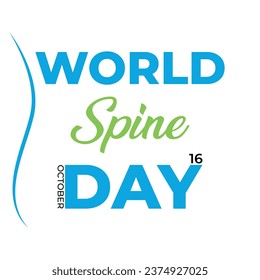  World Spine Day Banner Design illustration,Illustration of world spine day typography on isolated background,world spine day text.tshirt design.