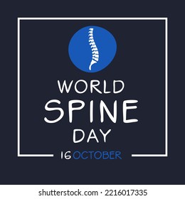 World Spine Day held on 16 October.