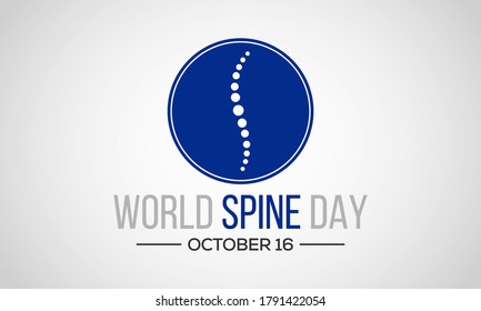 World Spine Day highlights the burden of spinal pain and disability around the world. Takes place on October 16 each year across the globe. vector illustration.